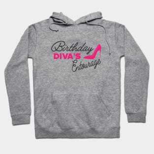 Birthday Diva's Entourage Hoodie